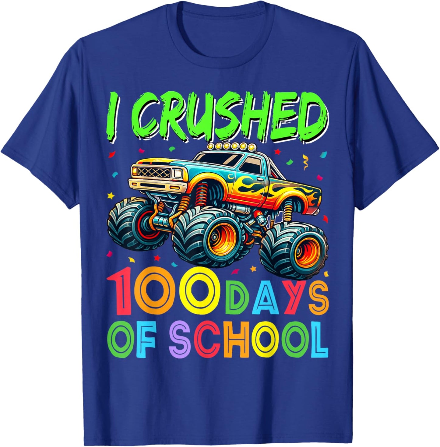 I Crushed 100 Days of School Truck 100th Day of School Boys T-Shirt - T-Shirt | Royal