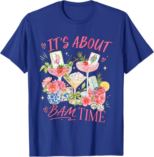 Coquette Mahjong Lovers , It's About Bam Time T-Shirt - T-Shirt | Royal