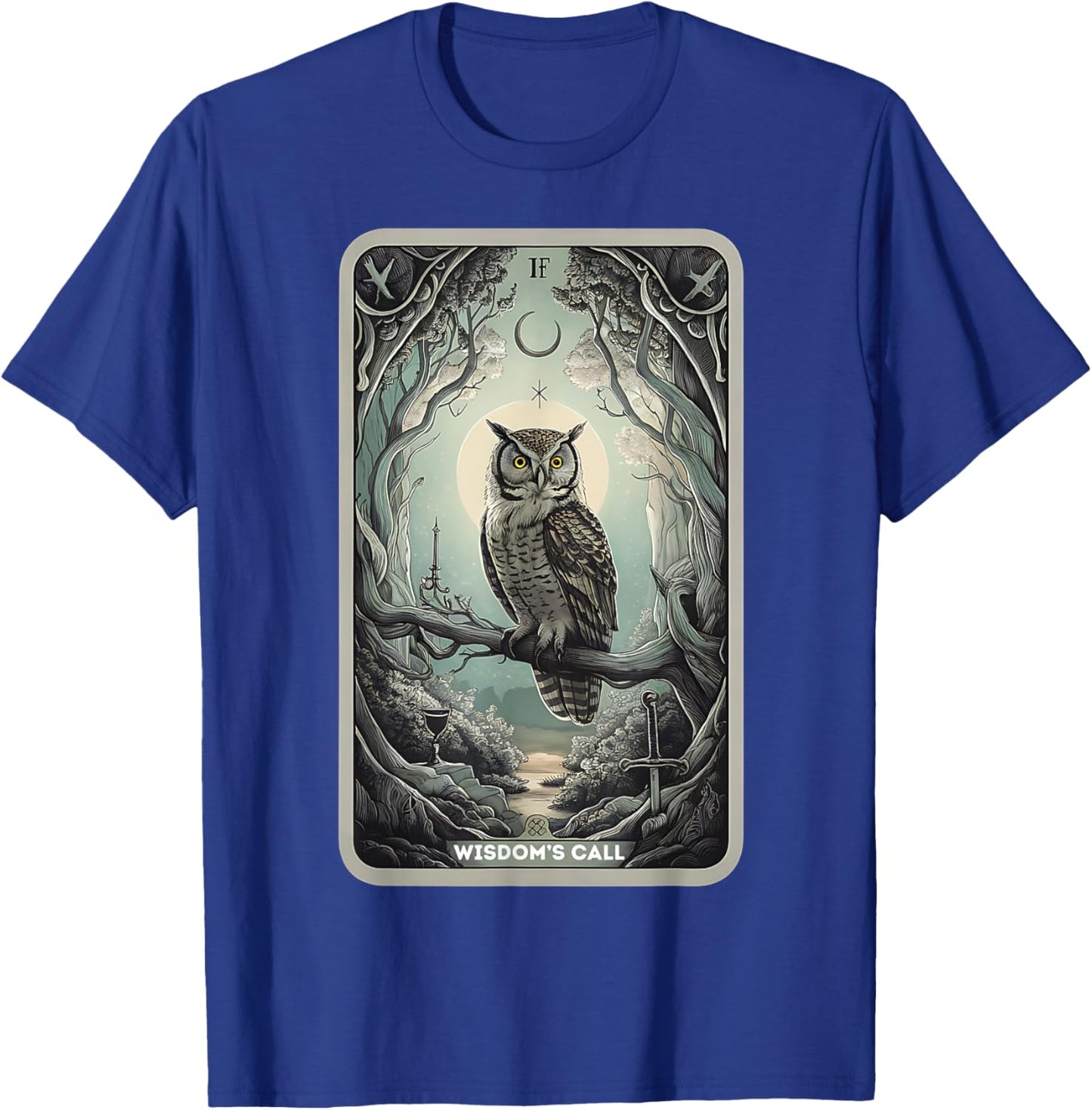 Tarot Card "Wisdom Call" Owls Lover Mystical Owl Tarot Card T-Shirt - T-Shirt | Royal