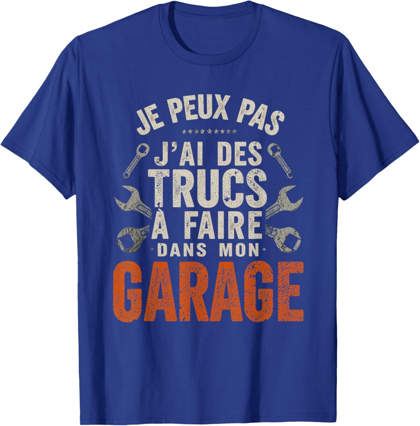 Funny Dad Bricoleur J'peux Pas J'Ai Garage DIY Funny T-Shirt - T-Shirt | Royal