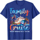 Family Cruise 2026 Matching Cruise Ship Holiday Travel T-Shirt - T-Shirt | Royal