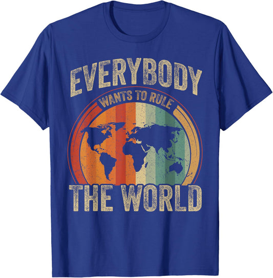 Everybody Wants to Rule The World Vintage T-Shirt - T-Shirt | Royal