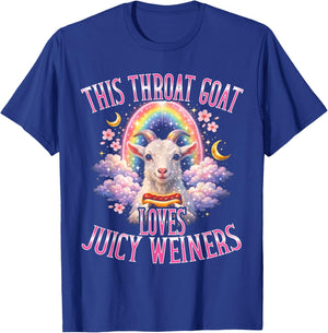 Throat Goat liebt Juicy Weiners Lustiges Humor Erwachsene T-Shirt - T-Shirt | Royal