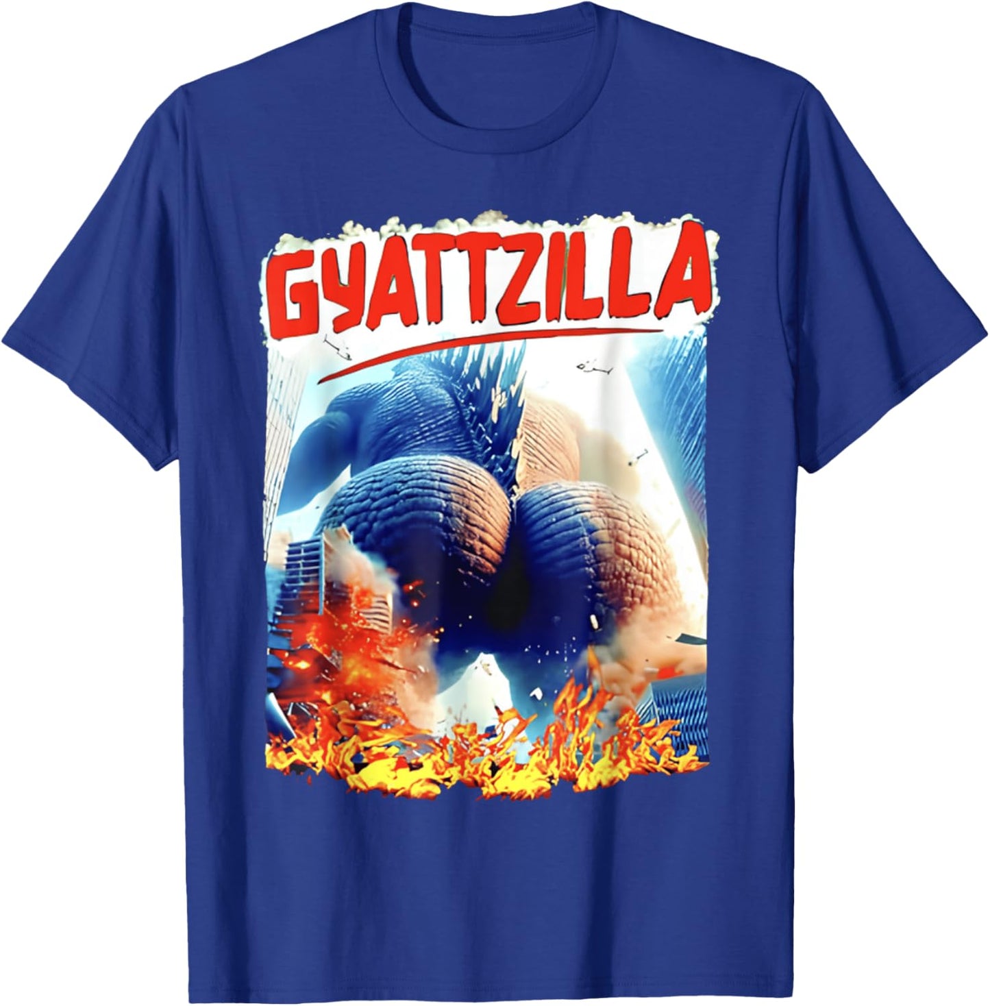 Gyatt Zilla Thic Zilla & Funny Meme Gyatt Zilla Cute T-Shirt - T-Shirt | Royal