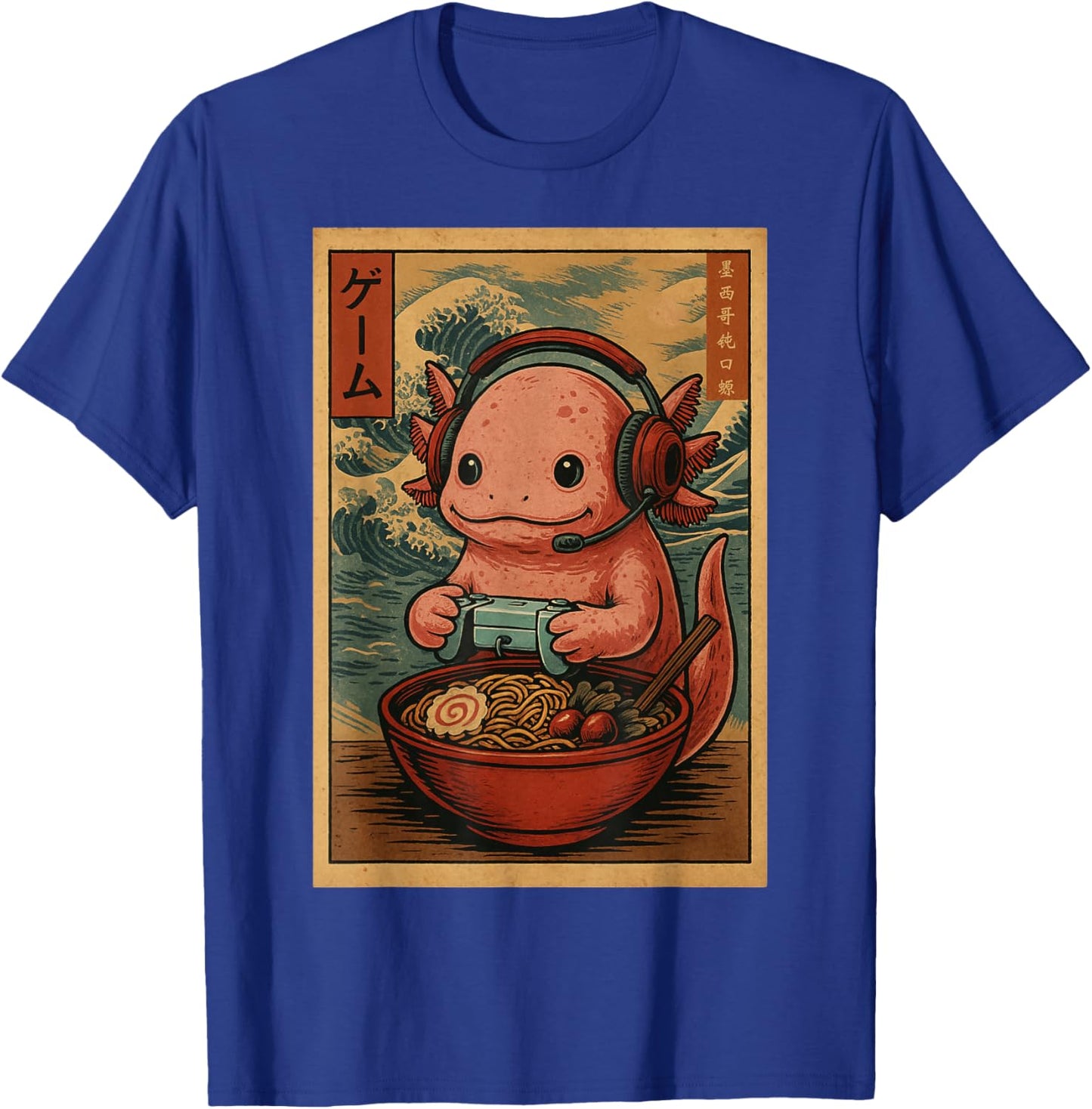 Kawaii Anime Gamer Axolotl Ramen Retro Japanese Gaming Funny T-Shirt - T-Shirt | Royal