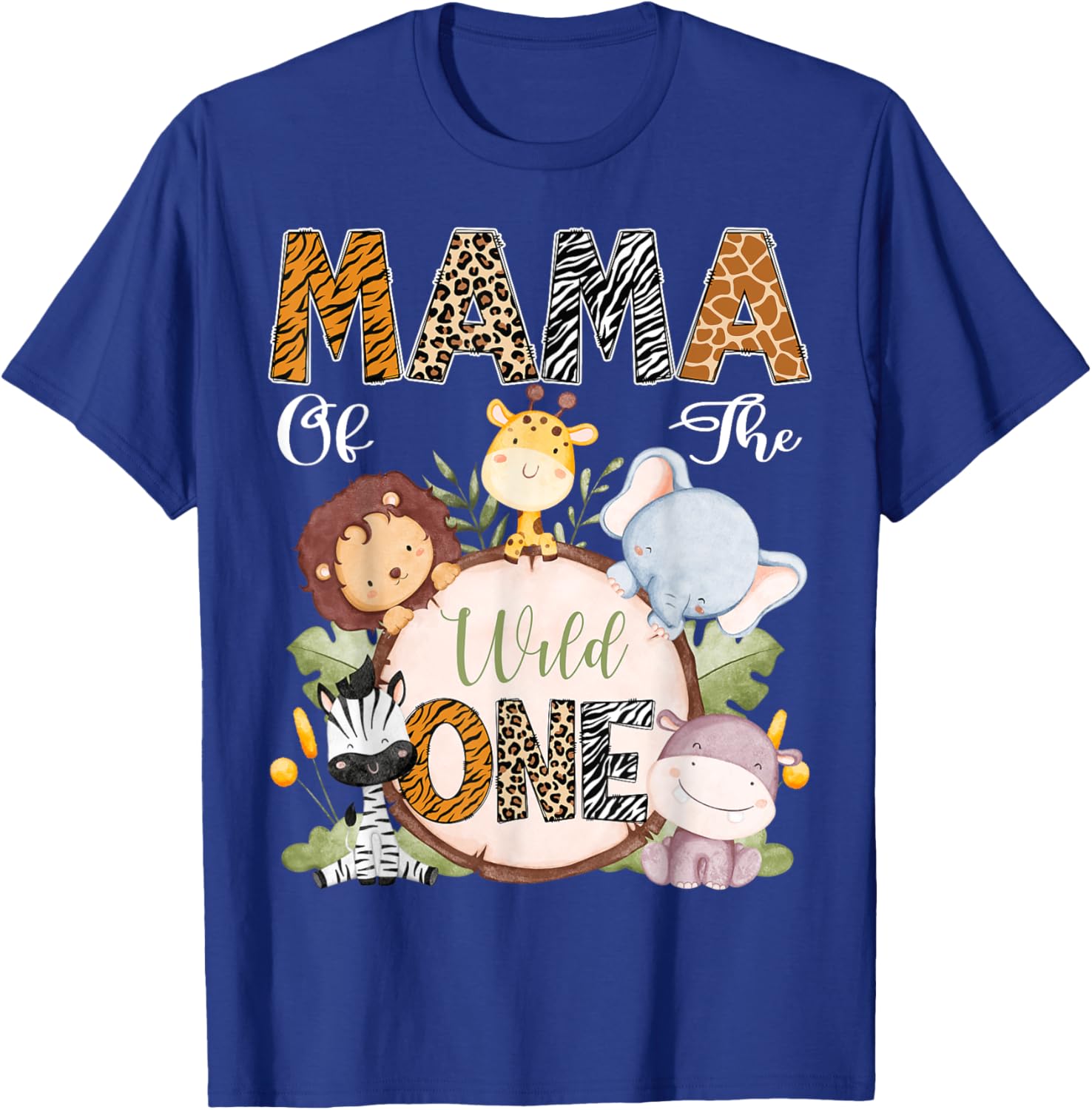 Mama Of The Wild One 1St Birthday Safari Woodland T-Shirt - T-Shirt | Royal