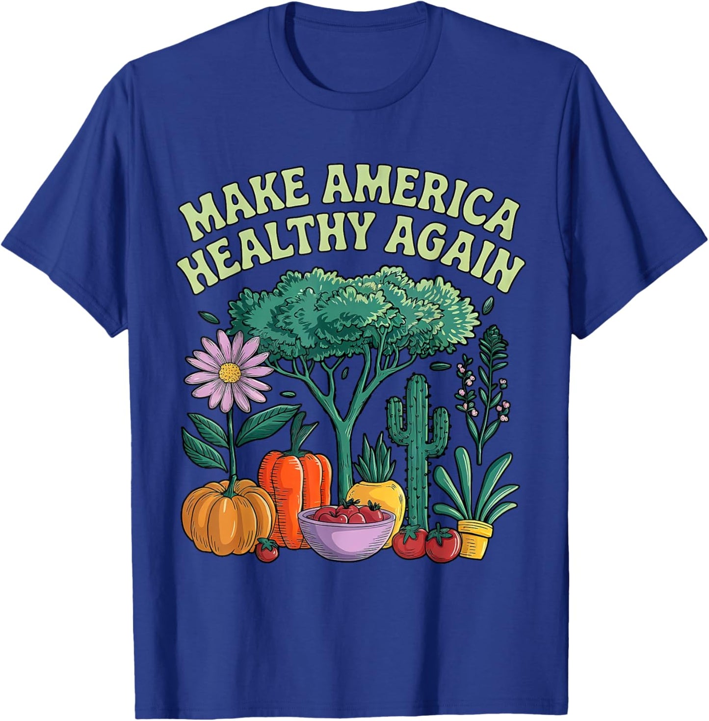 Make America Healthy Again MAHA Funny Men Women T-Shirt - T-Shirt | Royal