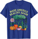 Make America Healthy Again MAHA Funny Men Women T-Shirt - T-Shirt | Royal