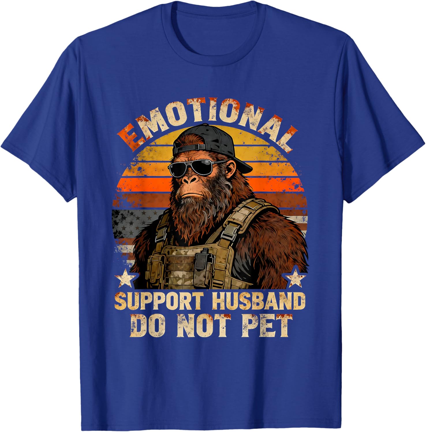 Emotional Support Husband Do Not Pet Funny Bigfoot Gift T-Shirt - T-Shirt | Royal