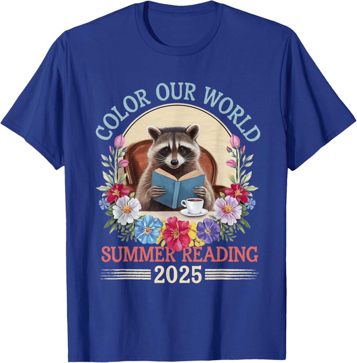 Color Our World Raccoon Summer Reading 2025 T-Shirt - T-Shirt | Royal