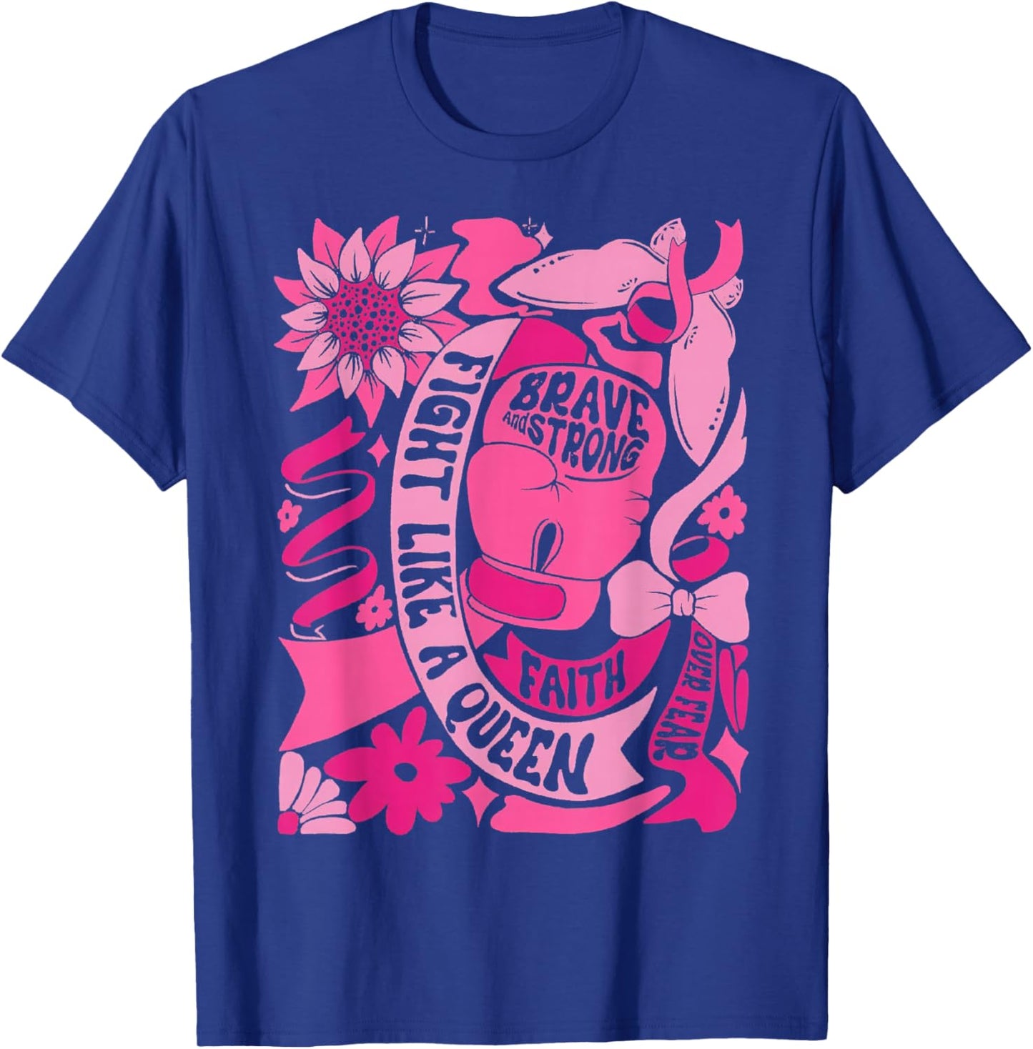 Fight Like A Queen Women Girl Breast Cancer Warrior T-Shirt - T-Shirt | Royal