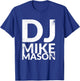DJ MIke Mason (Official Limited Edition) T-Shirt - T-Shirt | Royal