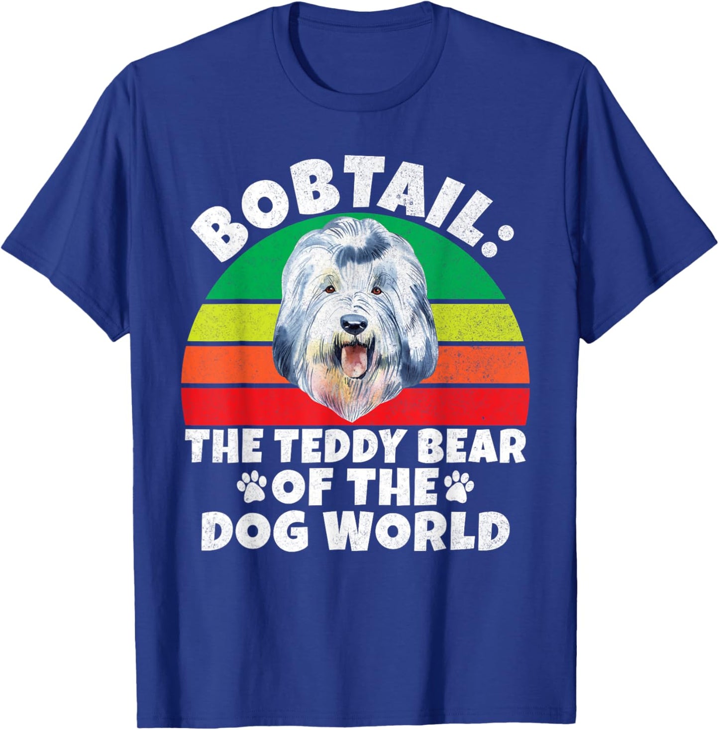 Bobtail the Teddy Bear of the Dog World Bobtail Women T-Shirt - T-Shirt | Royal
