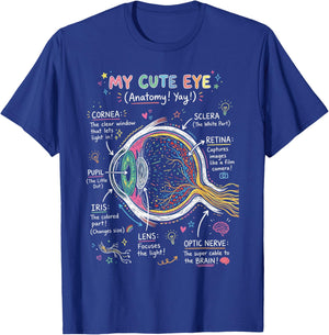 My Cute Eye Anatomy Yay Human Vision Science T-Shirt - T-Shirt | Royal