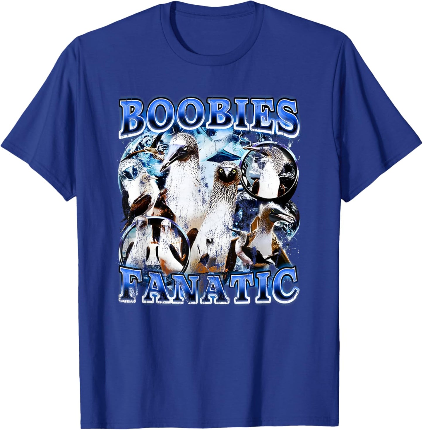 Boobies Fanatic T-Shirt - T-Shirt | Royal