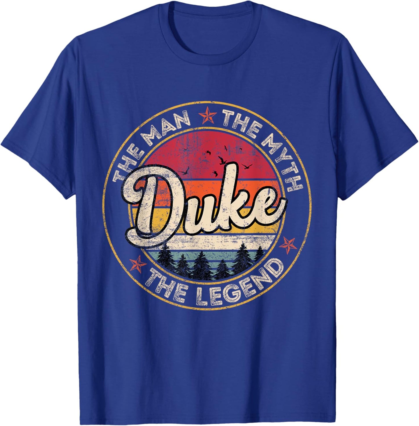 Duke The Man The Myth The Legend Personalized Name T-Shirt - T-Shirt | Royal