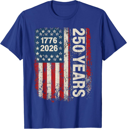 4th July 250 Years American 1776 2026 250th USA Patriotic T-Shirt - T-Shirt | Royal