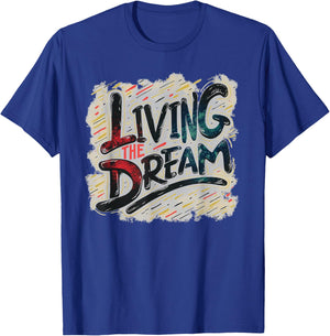 Pretty Living The Dream Costume Statement T-Shirt - T-Shirt | Royal