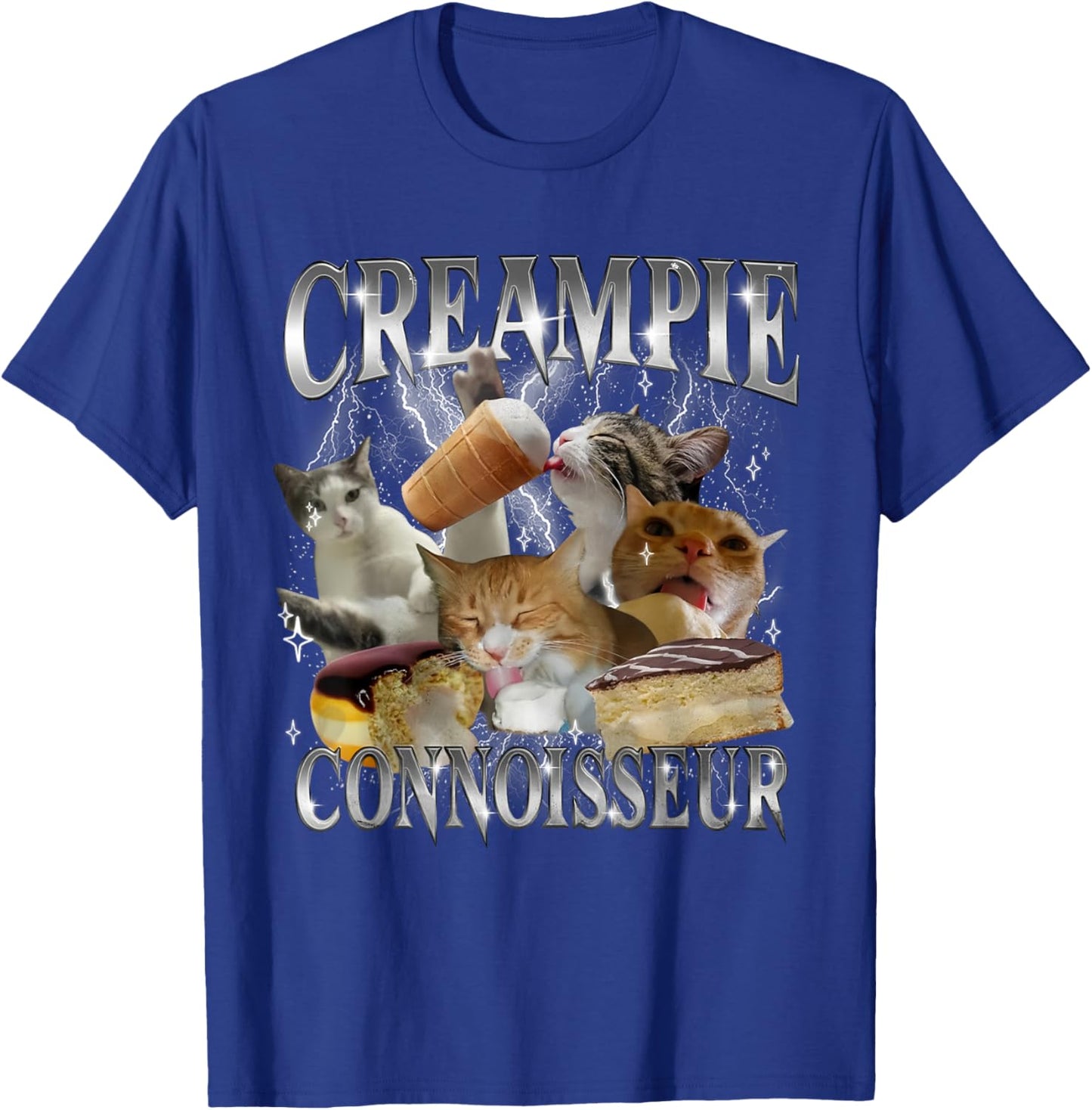 Creampie Connoisseur Funny Cat Meme Inappropriate Adult T-Shirt - T-Shirt | Royal