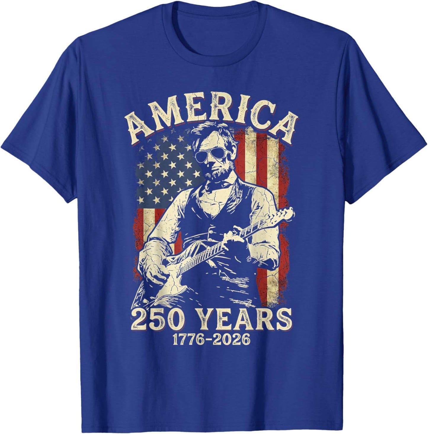 250 Years America Abraham Lincoln Abe Lincoln Playing Guitar T-Shirt - T-Shirt | Royal