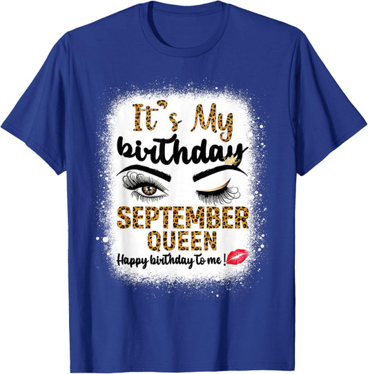 Its My Birthday September Queen Happy Birthday to Me Leopard T-Shirt - T-Shirt | Royal