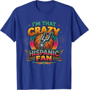 I'm that Crazy Hispanic Fan T-Shirt - T-Shirt | Royal