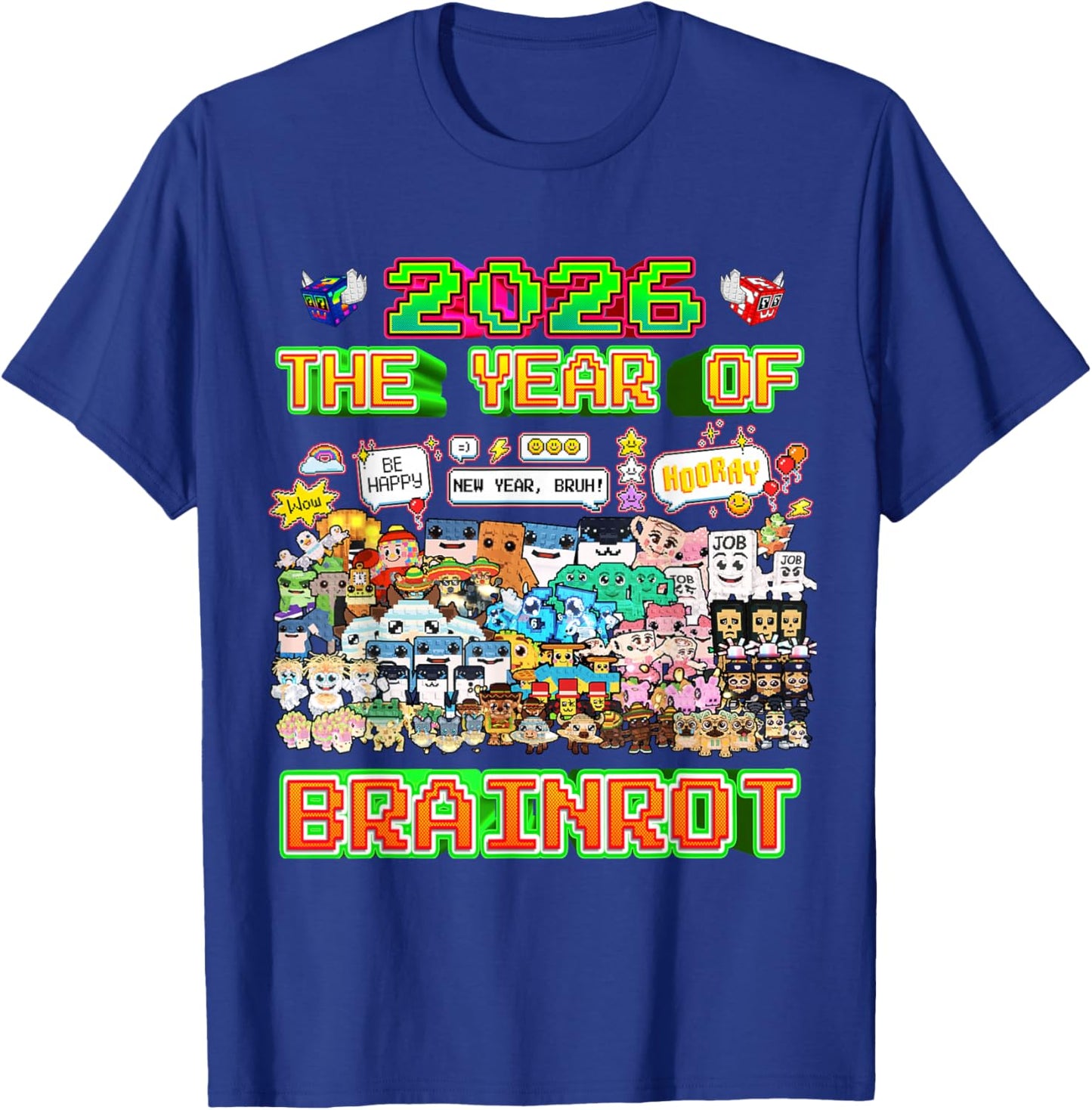 2026 The Year of Brainrot Funny Gaming for Boys Kids Teens T-Shirt - T-Shirt | Royal