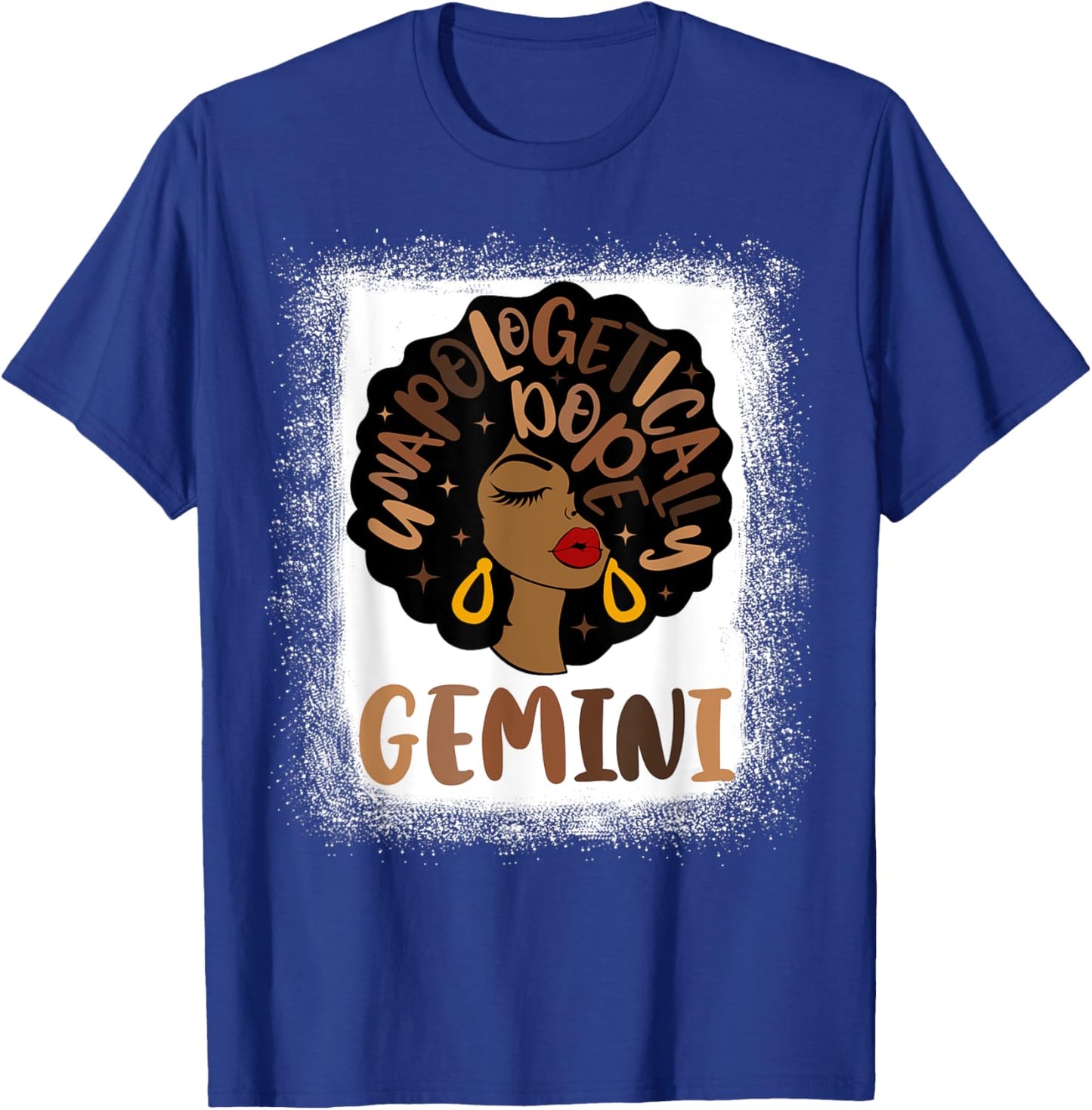 Unapologetically Dope Gemini Bleached Black Woman T-Shirt - T-Shirt | Royal