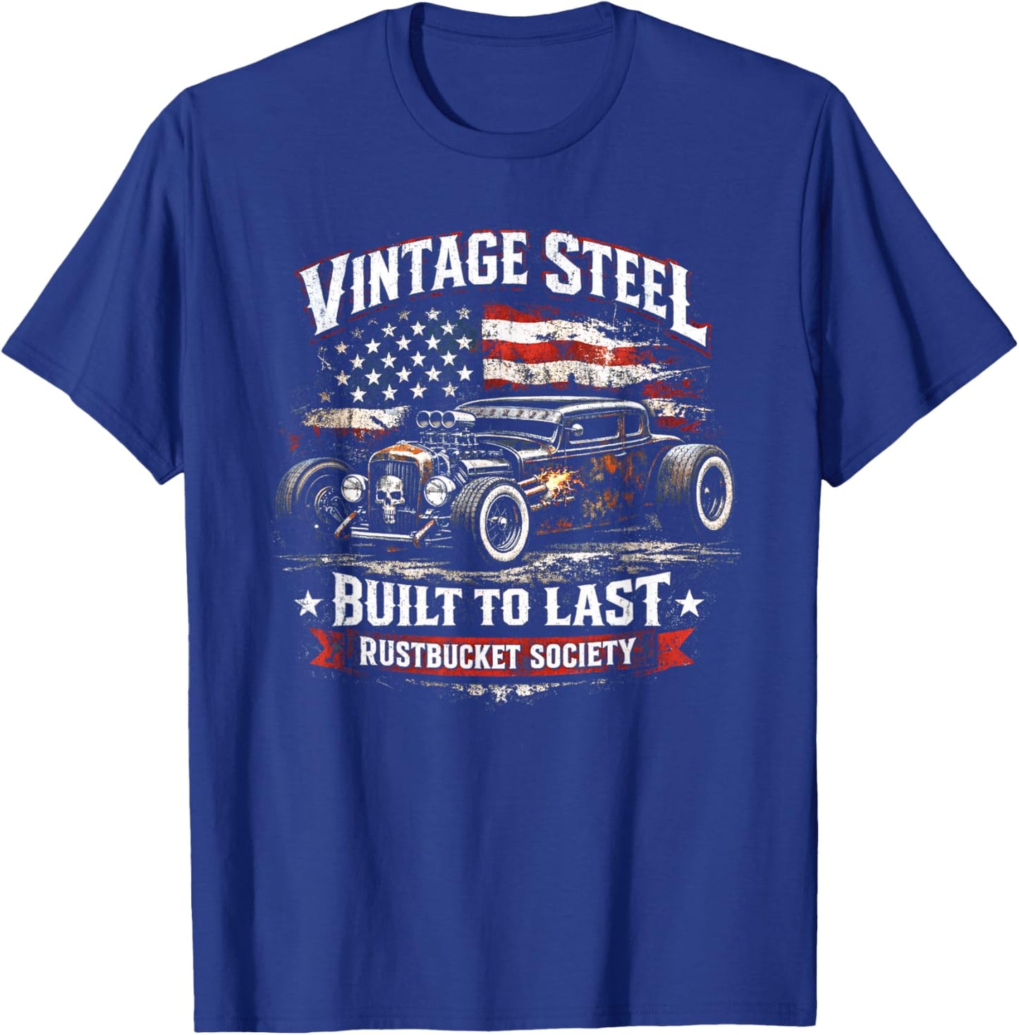 Rat Rod Vintage Steel, Patriotic Rustbucket Hot Rod Car T-Shirt - T-Shirt | Royal