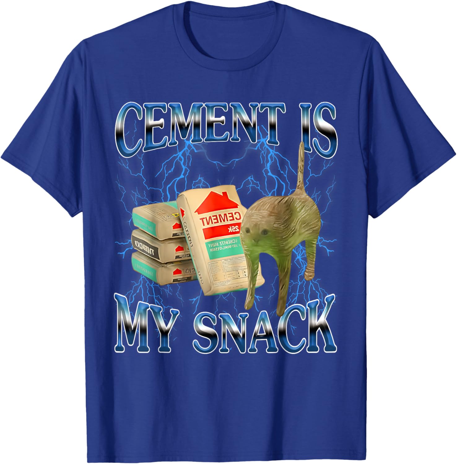 Cement is My Snack Funny Cat Meme Internet Memes Funny Memes T-Shirt - T-Shirt | Royal