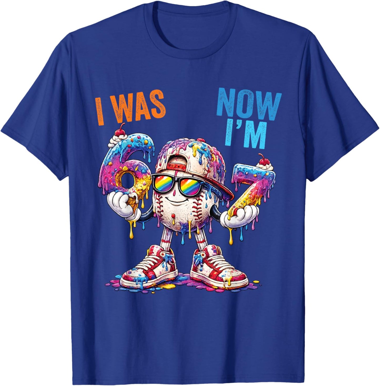 I was 6 Now I'm 7 Birthday Baseball Drip Boys Kids 67 Meme T-Shirt - T-Shirt | Royal