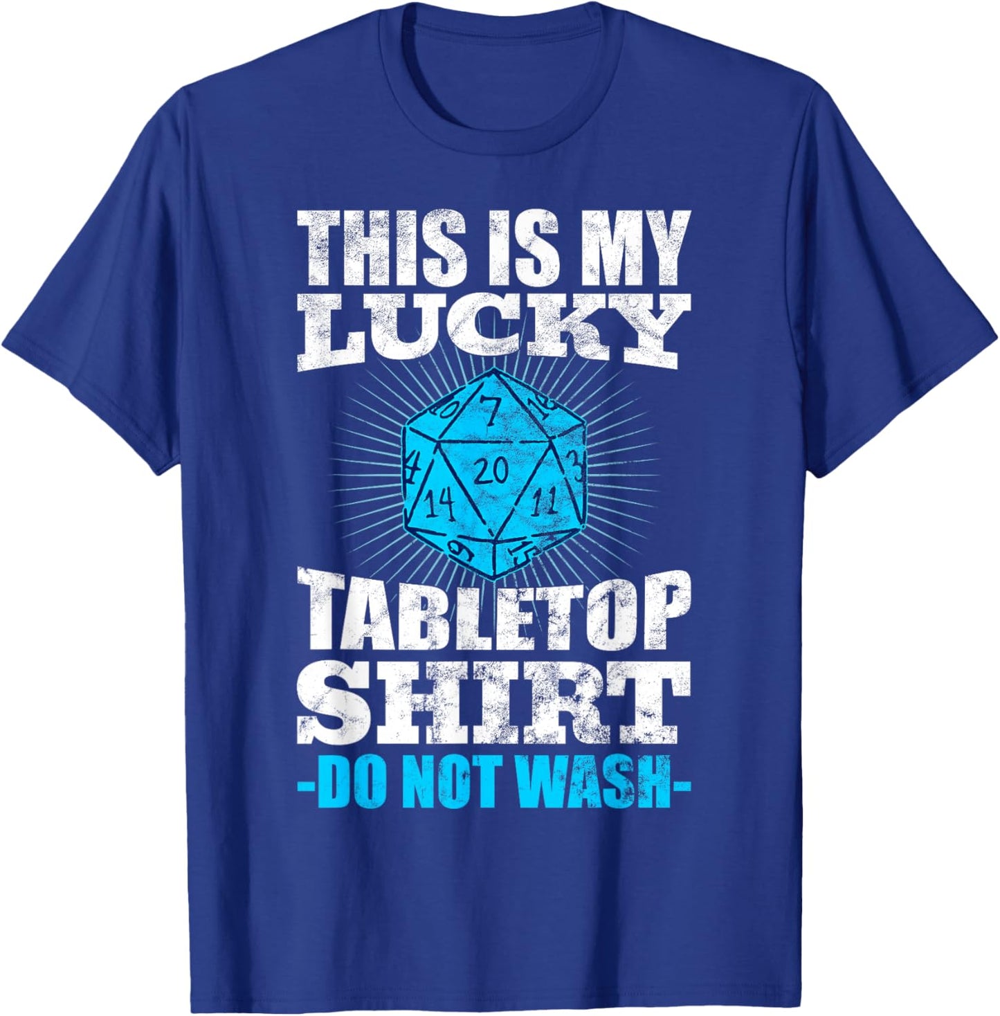 Funny Board Game Quote - This is My Lucky Tabletop T-Shirt - T-Shirt | Royal