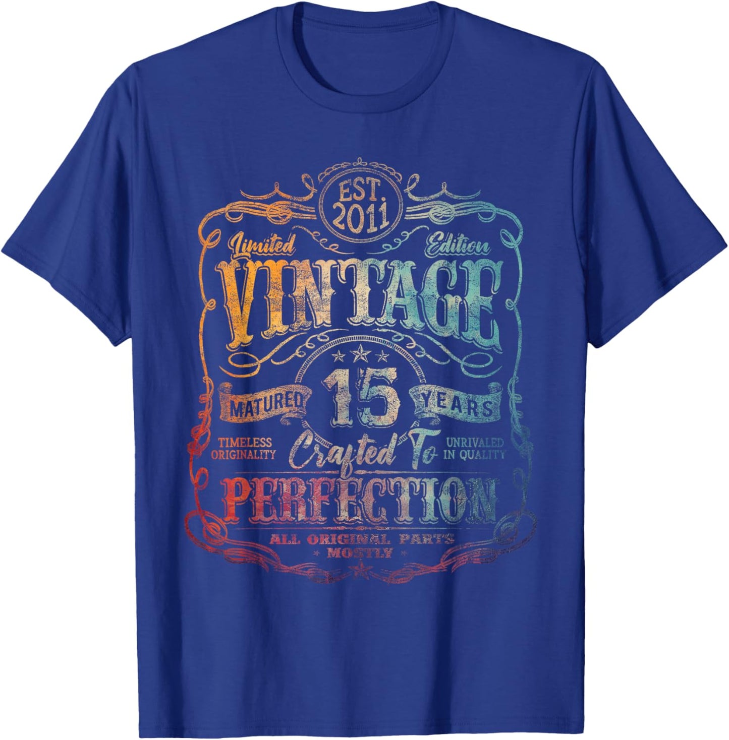 Vintage 2011 Limited Edition Shirt 15 Year Old 15th Birthday T-Shirt - T-Shirt | Royal