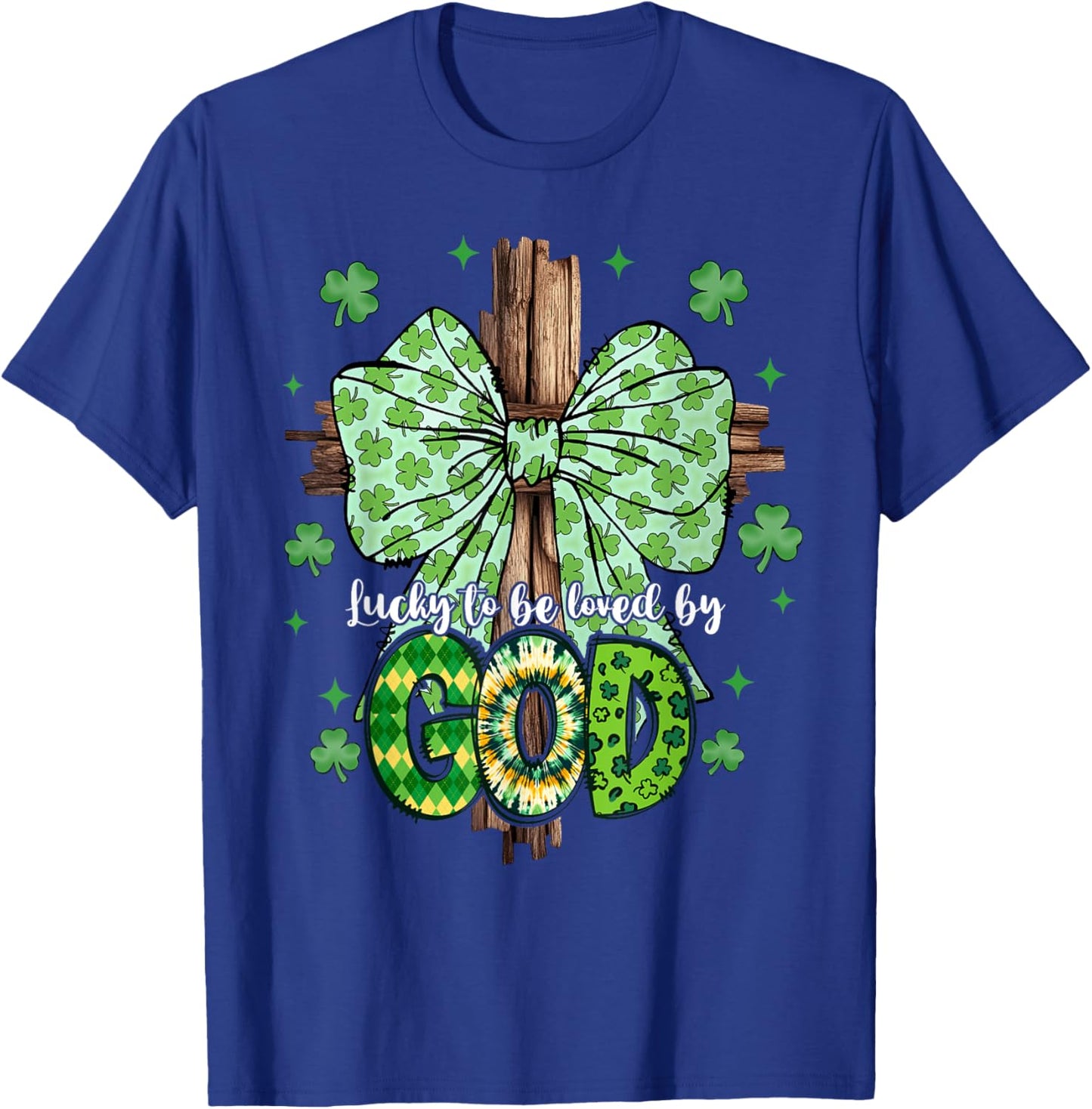Lucky To Be Loved By God St Patricks Coquette Bow Christian T-Shirt - T-Shirt | Royal