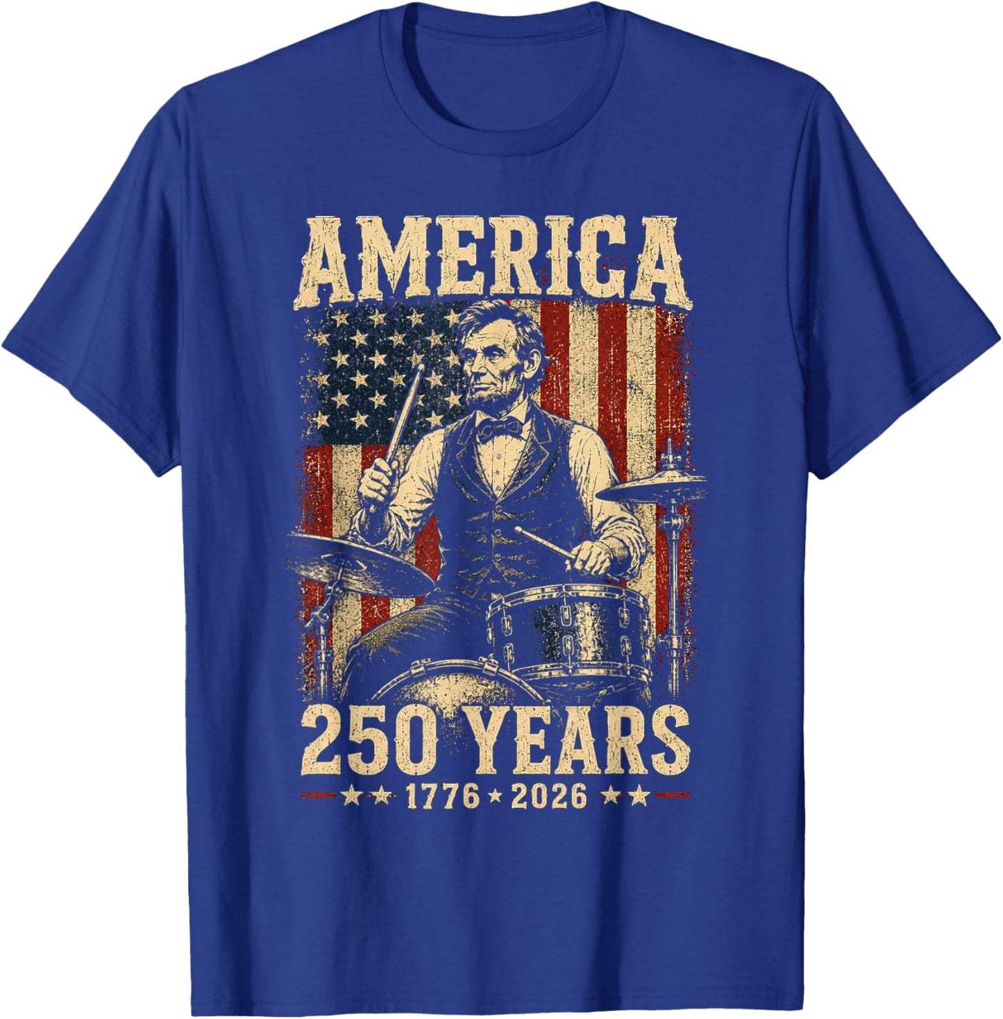 Vintage Abraham Lincoln Abe Lincoln Playing Drums 250 Years T-Shirt - T-Shirt | Royal