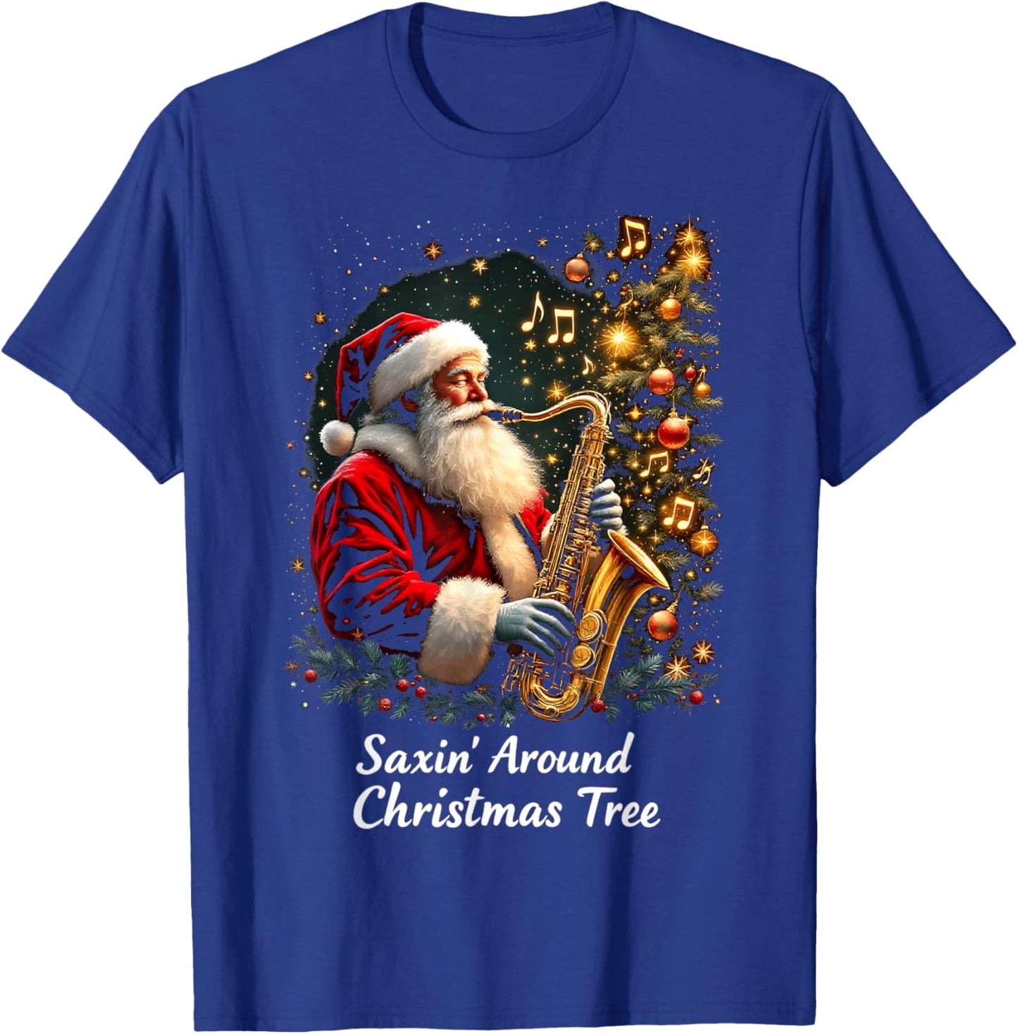 Saxophone Santa Jazz Christmas Saxin Around Christmas Tree T-Shirt - T-Shirt | Royal