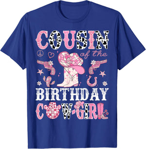 Cousin Of The Birthday Cow-Girl Pink Disco Rodeo Western T-Shirt - T-Shirt | Royal