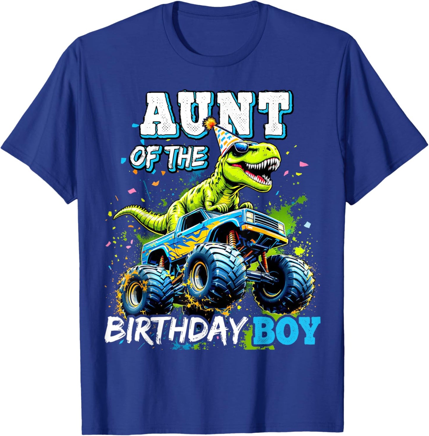 Aunt of the Birthday Boy Monster Truck Dinosaur Party T Rex T-Shirt - T-Shirt | Royal