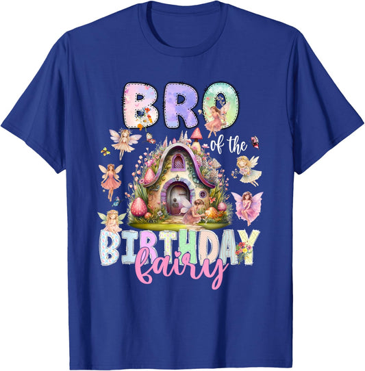 Bro of The Birthday Fairy Little Girl Magical Family T-Shirt - T-Shirt | Royal