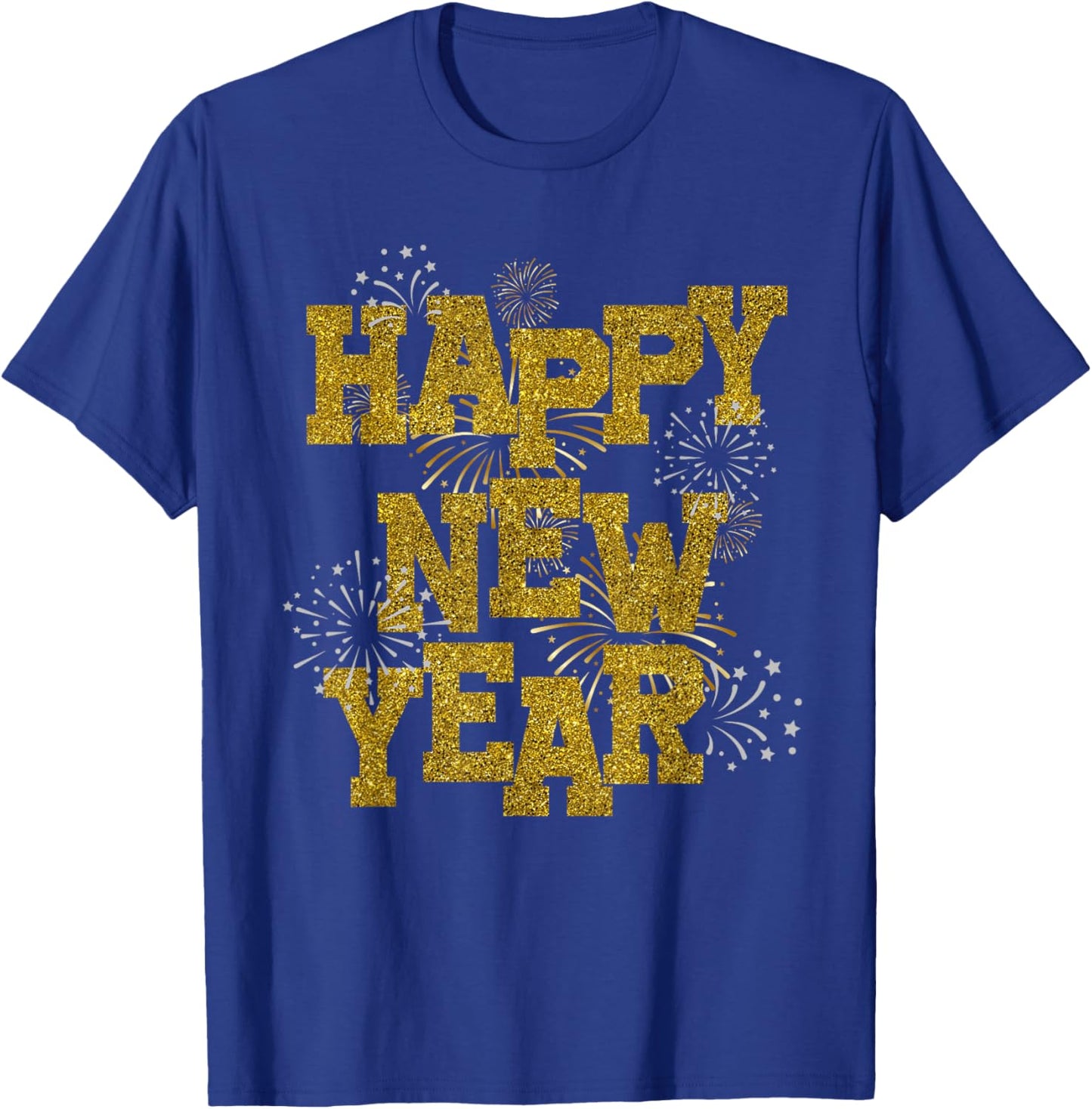 New Years Eve Party Supplies 2026 Happy New Year Fireworks T-Shirt - T-Shirt | Royal