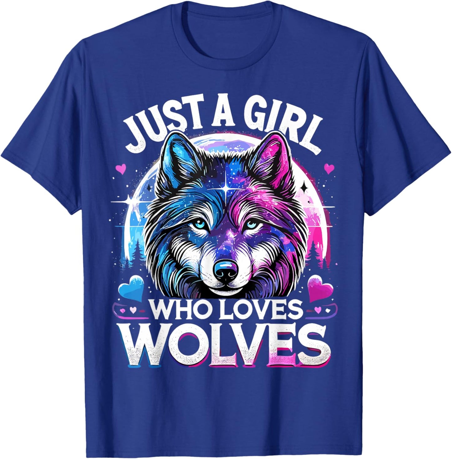Just a Girl Who Loves Wolves Galaxy Space Funny Wolf T-Shirt - T-Shirt | Royal