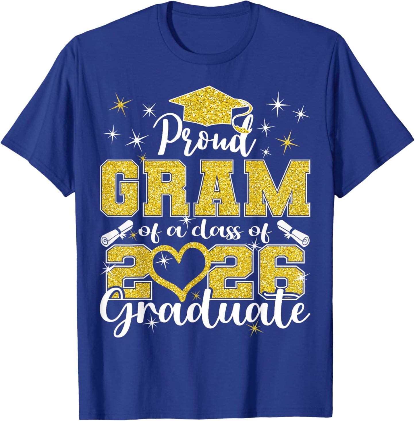 Super Proud Gram of 2026 Graduate Senior Graduation Family T-Shirt - T-Shirt | Royal