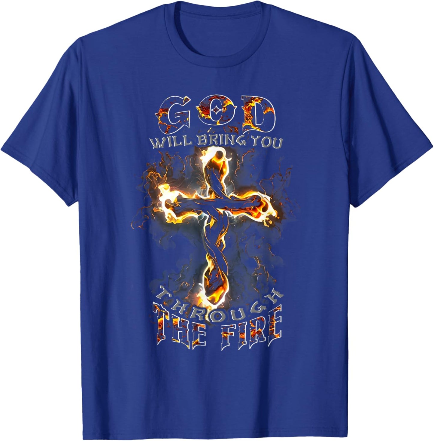God Will Bring You Through The Fire Vintage Cross Christian T-Shirt - T-Shirt | Royal