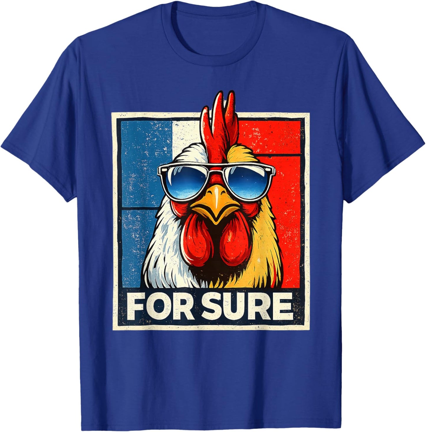 For Sure Coq French Glasses Parody Pop Art Vintage Meme T-Shirt - T-Shirt | Royal