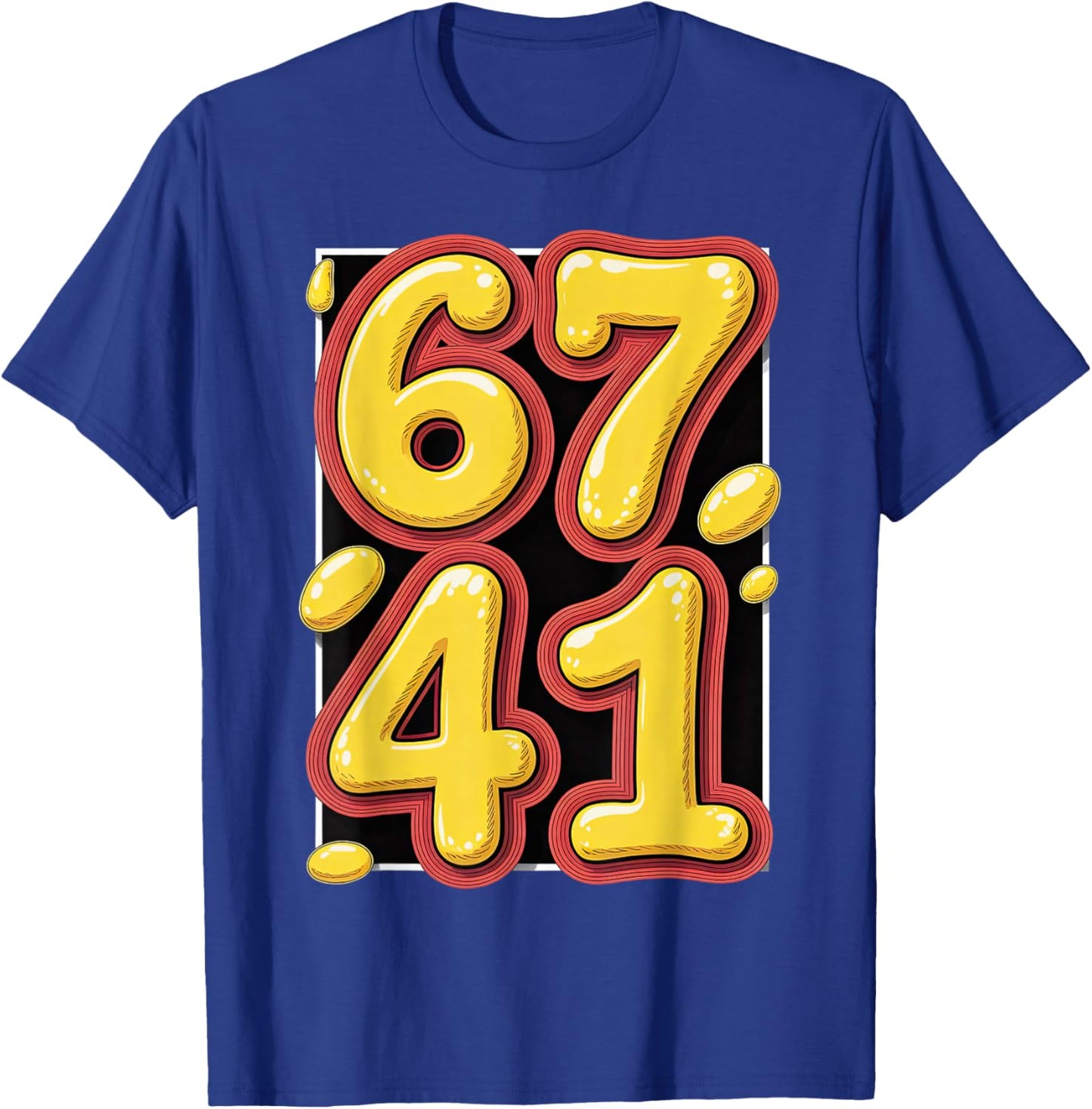 Funny Six Seven 67 41 Forty One Brain Rot Boys Alpha Slang T-Shirt - T-Shirt | Royal