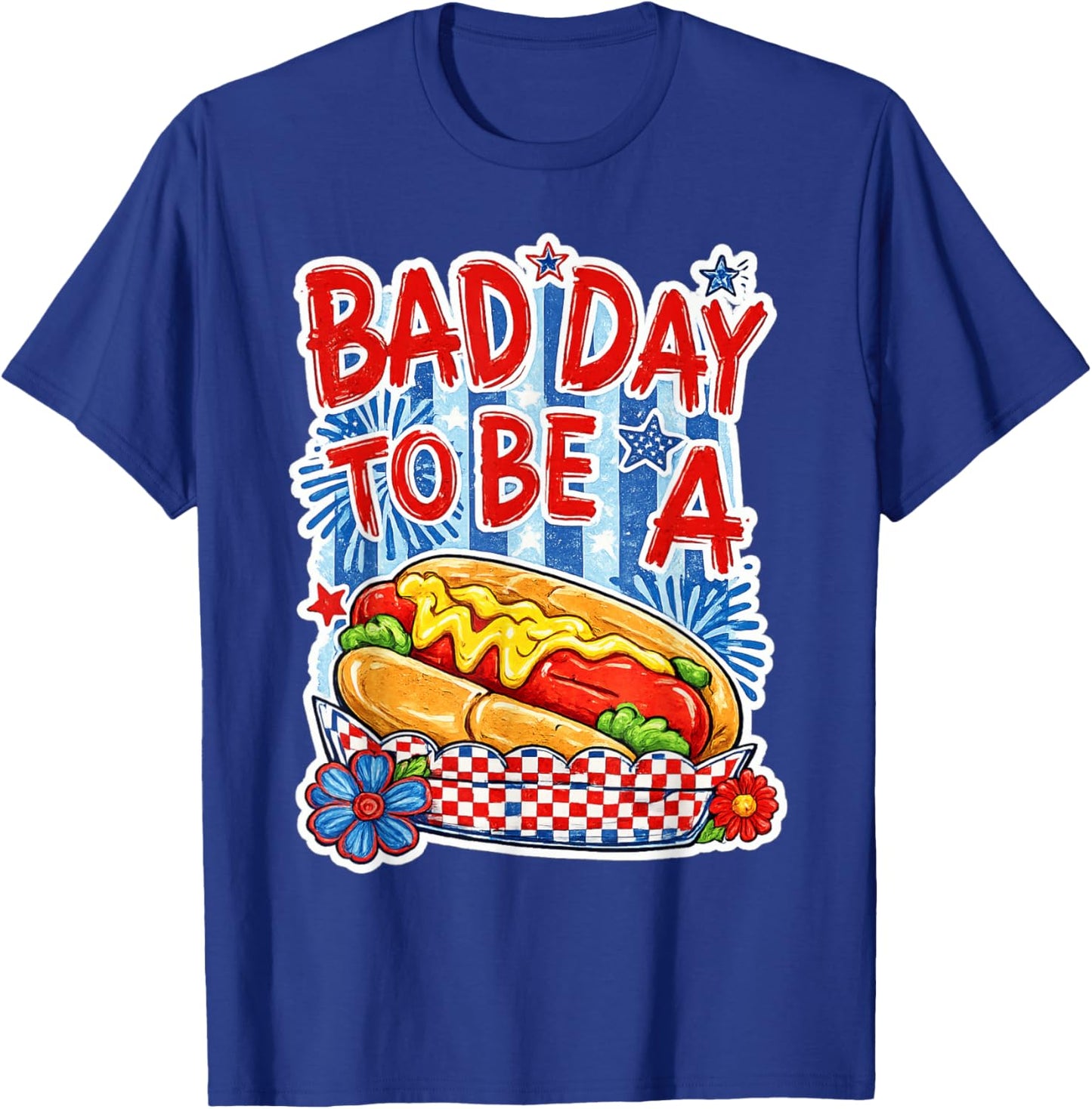Bad Day to Be A Hot Dog Funny BBQ Grilling 4th of July T-Shirt - T-Shirt | Royal