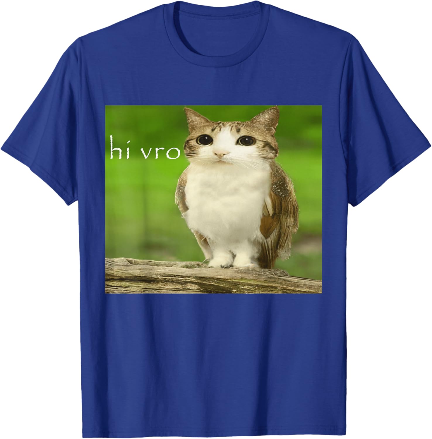 Cat Owl Funny Cursed Hello Bro Brain Red Meowl Hi Vro Meme T-Shirt - T-Shirt | Royal