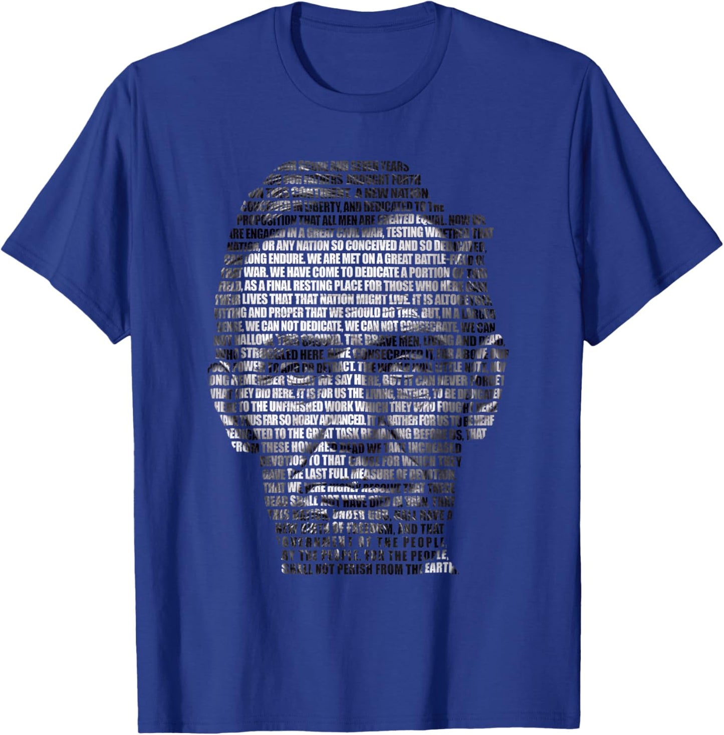 Gettysburg Address Abraham Lincoln Portrait | USA History T-Shirt - T-Shirt | Royal