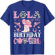 Lola Of The Birthday Cow-Girl Pink Disco Rodeo Western T-Shirt - T-Shirt | Royal