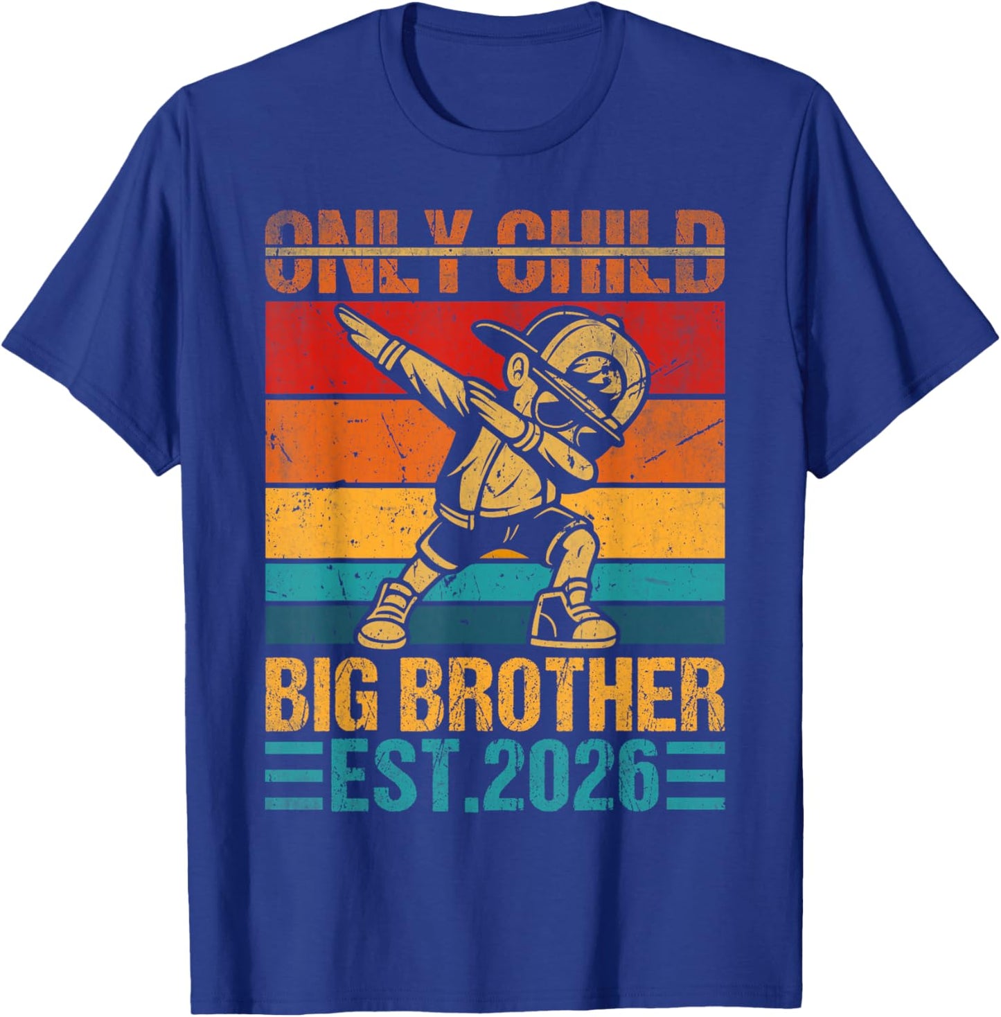 Only Child Big Brother 2026 Promoted to Big Brother Dabbing T-Shirt - T-Shirt | Royal